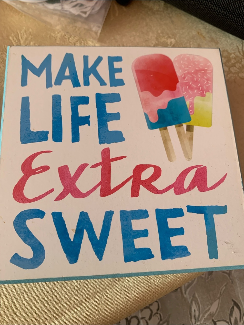 Make Life Extra Sweet Wall Sign - Pink & Blue